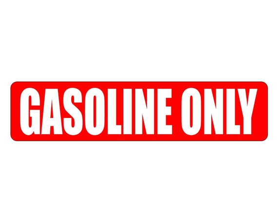 GASOLINE ONLY Vinyl Decal / Sticker / Door Labels by JayEngraving