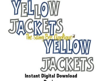 DD YELLOW JACKETS Casual Applique - Machine Embroidery Design - 3 Sizes - Straight & Staggered Lettering - Instant Download