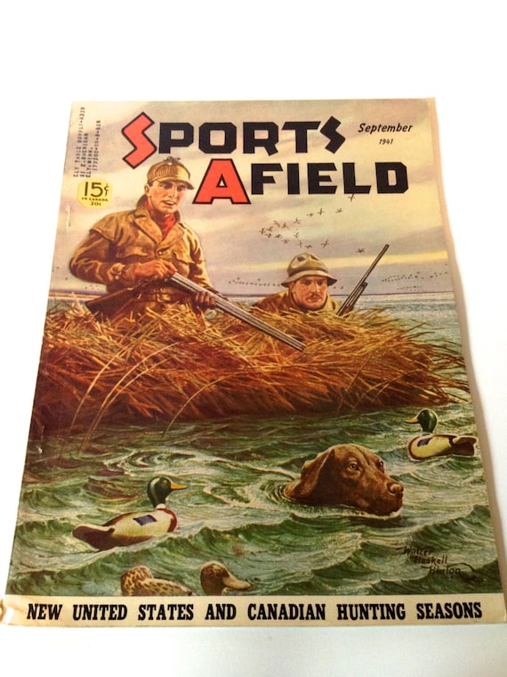 Vintage Sports Afield Magazine September 1941 Duck Hunting