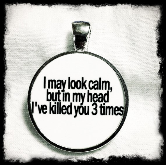 Items similar to Pendant, Funny Saying on Etsy