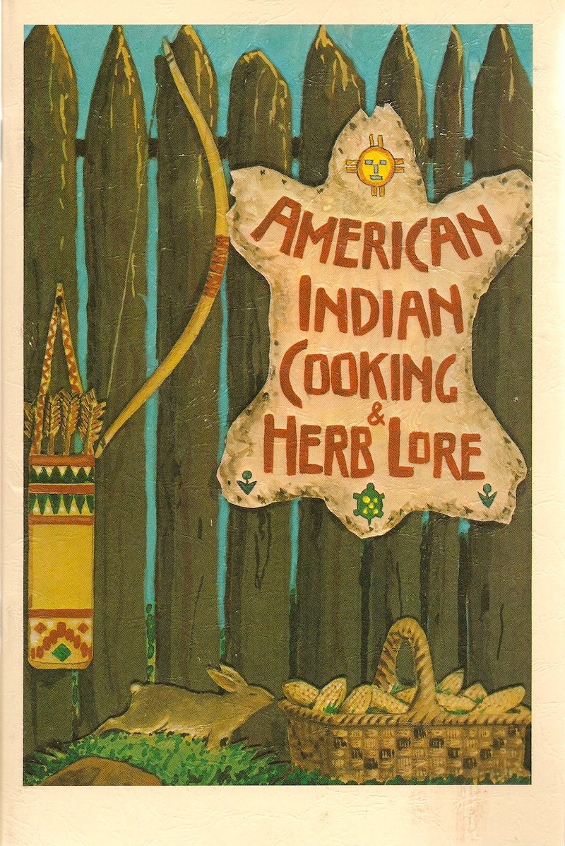 VINTAGE KIDS BOOK American Indian Cooking & Herb Lore