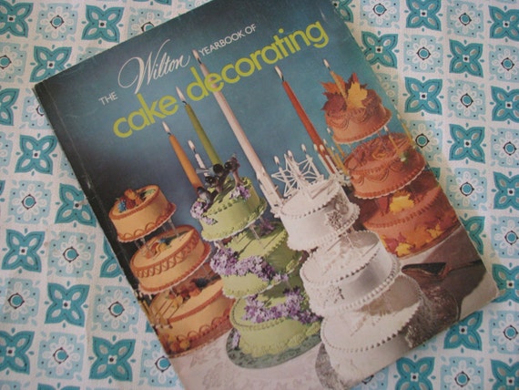 Wonderful Vintage Wilton Cake Decorating Catalog 1974