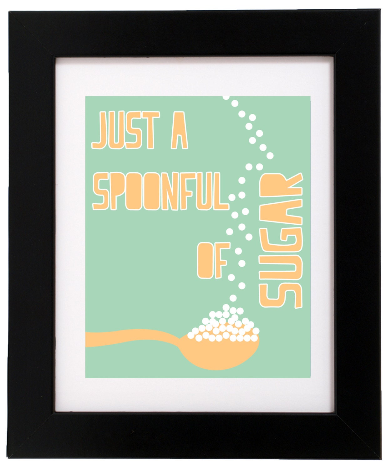 PRINTABLE Spoonful of Sugar 8 x 10 Digital File by OneChicChef