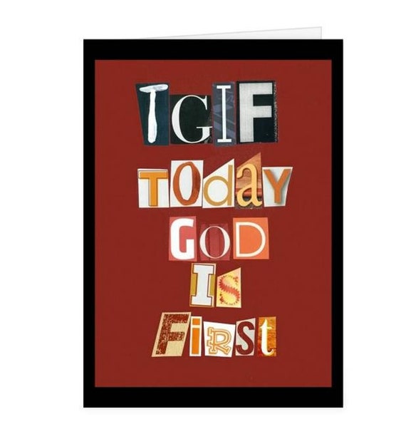 Items similar to TGIF Today God is First Greeting Card on Etsy