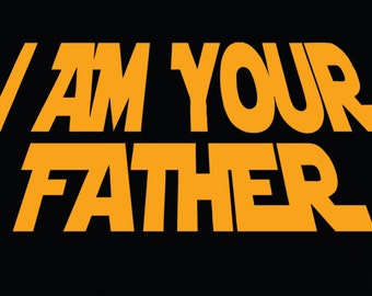 i am your father tshirt