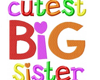 Cutest Big Sister Embroidery Design INSTANT download