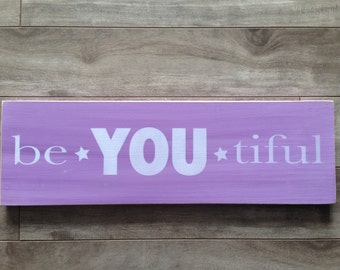 Popular items for be you tiful sign on Etsy