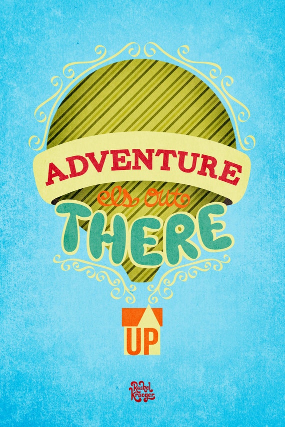 Pixar S Up Adventure Is Out There Print