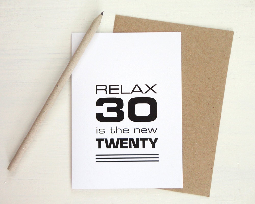 30th birthday card black print funny card relax 30 is the new