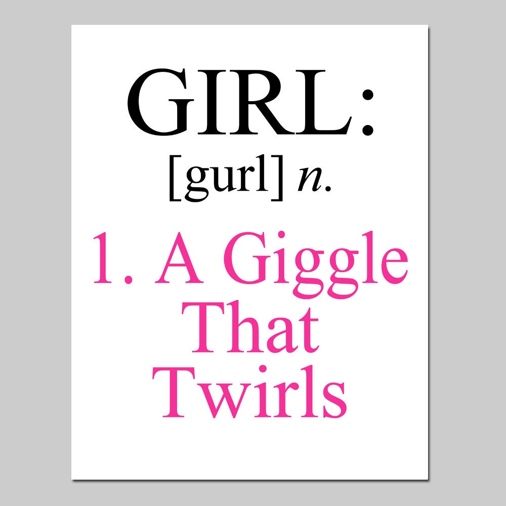 Girl Definition A Giggle That Twirls 8x10 Quote Print by Tessyla