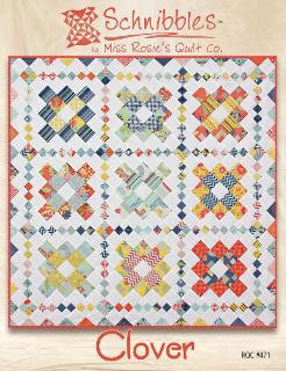 Clover - Schnibbles quilt pattern by Miss Rosie's Quilt Co.