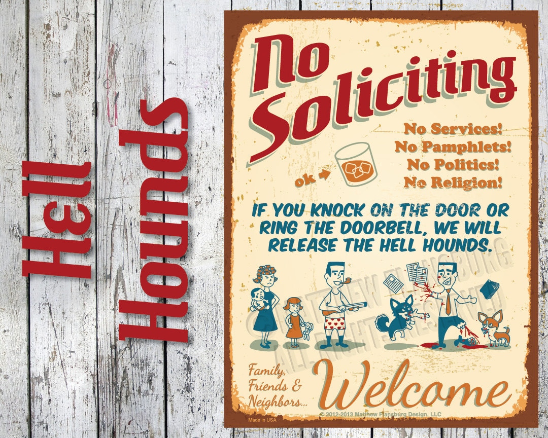 hell hounds no soliciting sign best retro 50s era funny