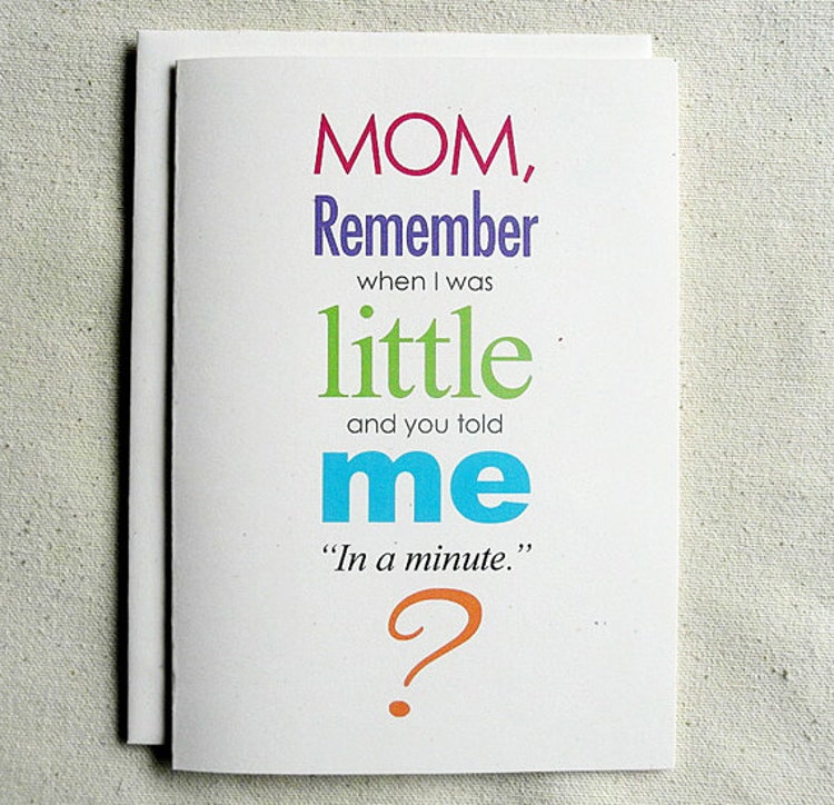 Mother Birthday Card Funny Mom Remember by SevenMilesPerSecond