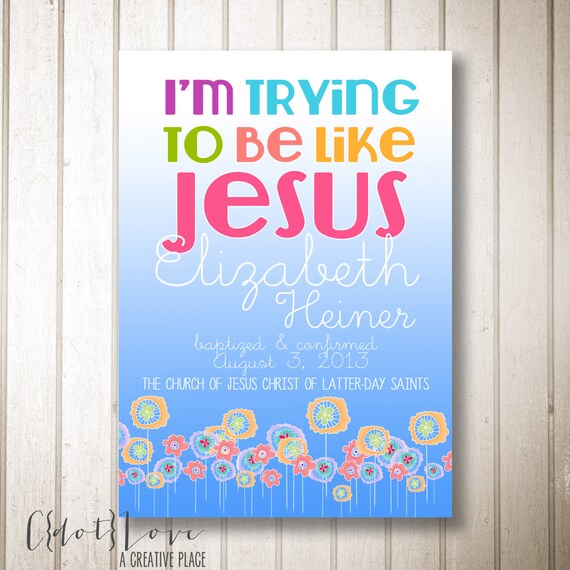Items similar to I'm trying to be like Jesus - LDS Baptism CUSTOMIZABLE ...