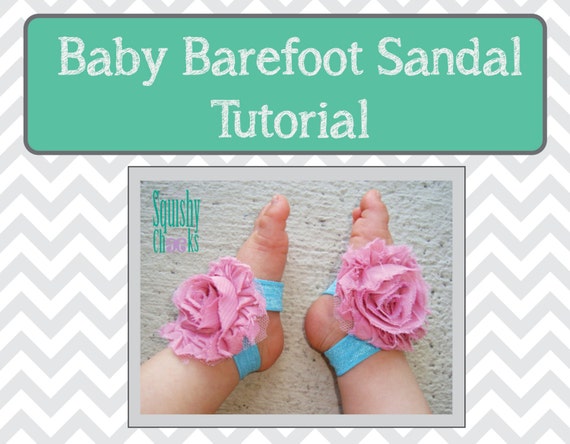 ... Baby Barefoot Sandals Tutorial - Measurements Included - DIY Barefoot