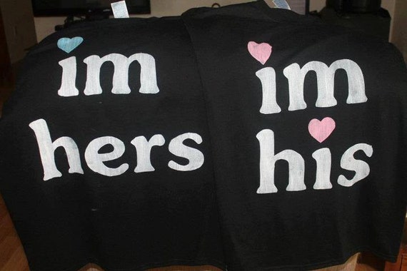 Items similar to I'm His, I'm Hers Couple Shirts on Etsy