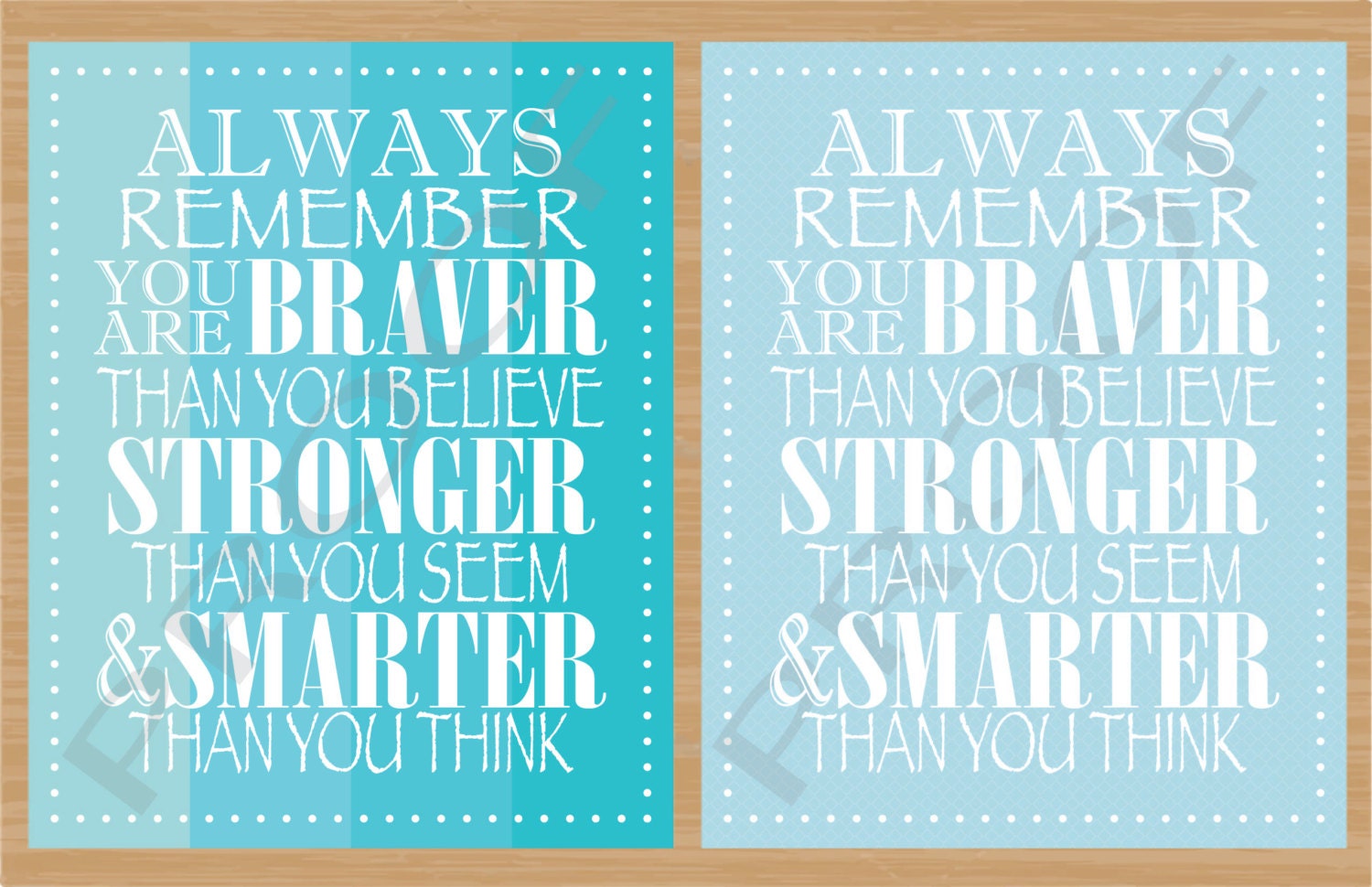 Printable Quote Art Always Remember You Are Braver by EJOandCO