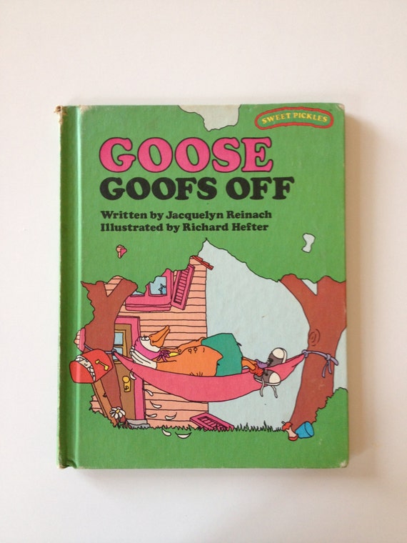 Vintage Sweet Pickles Book Series Goose Goofs Off