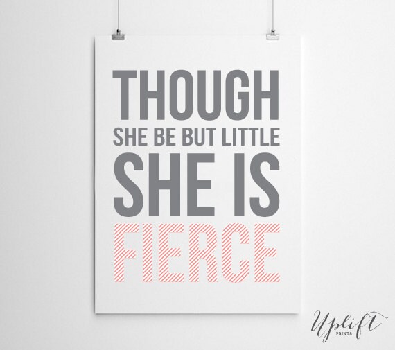 She Is Fierce Inspirational Quote 8 x 10 Digital Print