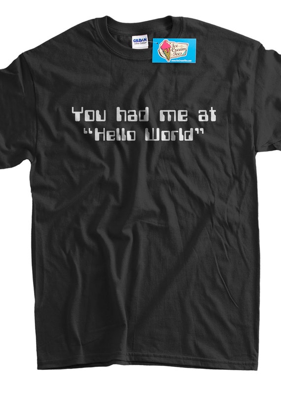 funny Shirt Hello World T-Shirt Computer science code