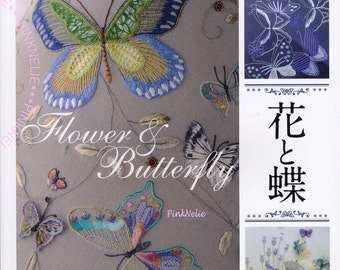 124 FLOWER and BUTTERFLY EMBROIDERY Japanese Craft Book