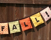 HAPPY FALL!  Reusable Cloth Fabric Banner - Orange, Yellow, Green, Brown - Eco Friendly