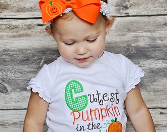 Girls Cutest Pumpkin in the Patch Shirt, Cutest Pumpkin Appliqued Shirt, Fall Appliqued Shirt, Girls Pumpkin Shirt