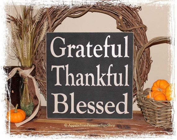 Grateful Thankful Blessed-Fall Decor/Thanksgiving Decor /Fall
