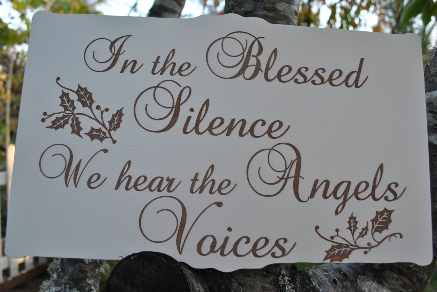 Christmas Sign In the Blessed Silence We Hear the Angles Voices, Christmas Gift, Handmade & Laser Etched Design