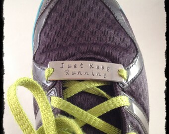 Hand-Stamped Shoelace Plate for Running or Fitness Motivation - Shoe Plate - Shoe Bling - Shoelace Charm - Runner Gift - Personalized