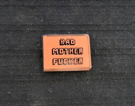 Bad Mother Fucker Wallet by LotRatPins on Etsy