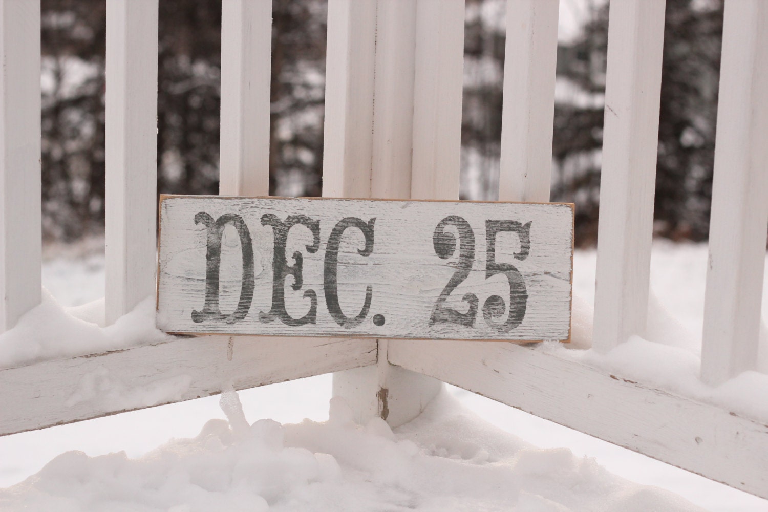 Vintage Dec. 25 Christmas sign