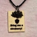 Monty Python Shruberry necklace