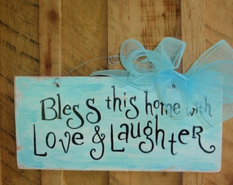 Items similar to Bless this house with love and laughter sign, wedding ...