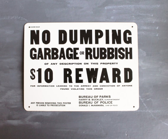 vintage No Dumping Sign Garbage or Rubbish by ReverseChronology