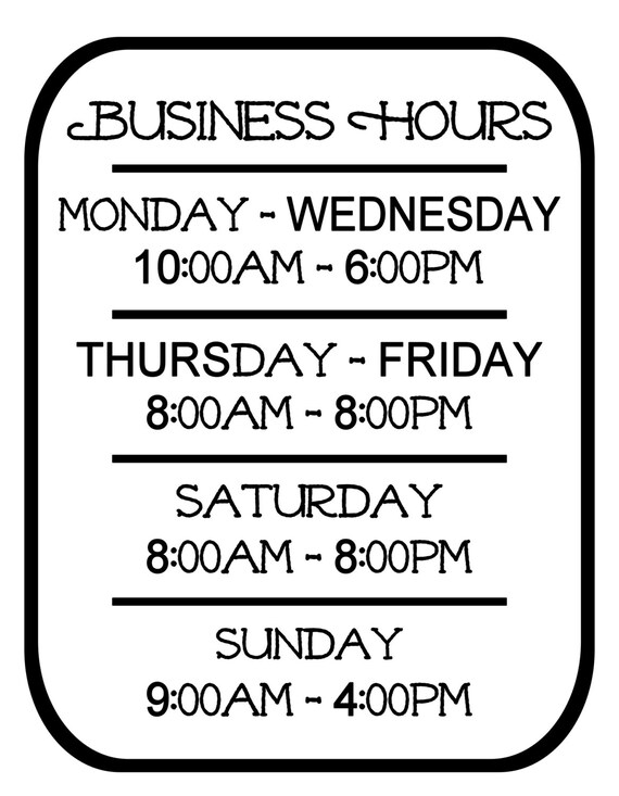 Business Hours / Vinyl Decal / Store Hours / Open Hours