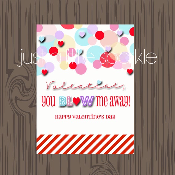 Blow me away Valentine tags