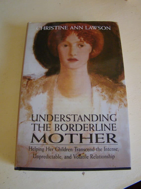 Understanding the borderline mother
