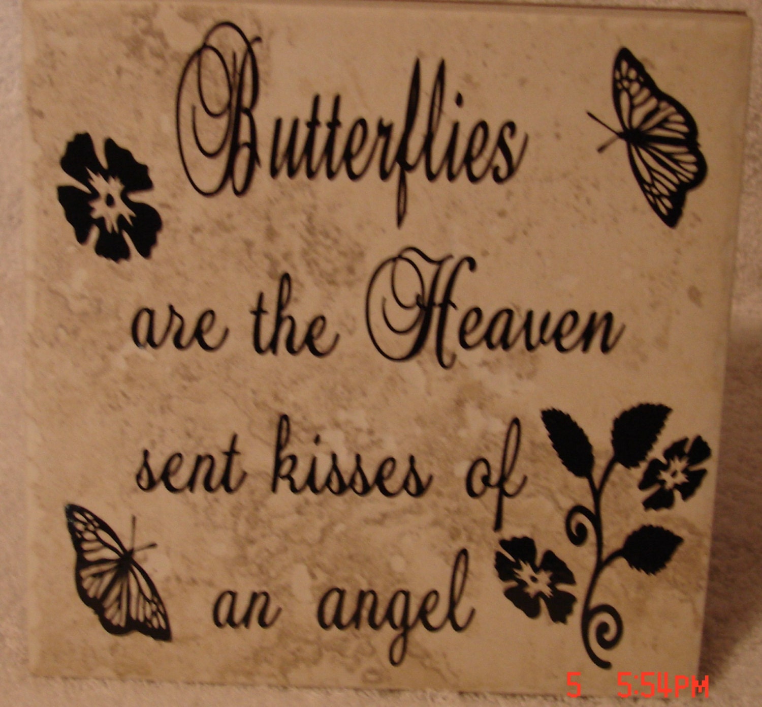 Butterflies are the heaven sent kisses of an angel tile