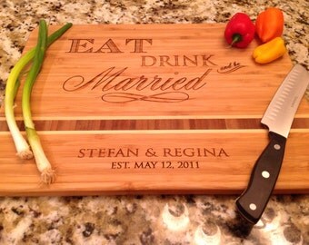 Wedding, Eat Drink and be Married, Personalized Cutting Board, Engraved Caribbean inlay 11"x15" Bamboo, great wedding gift, anniversary