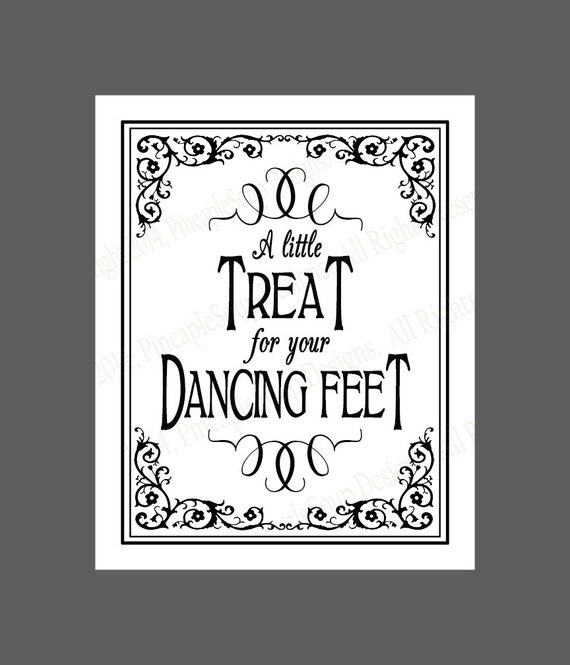 a-little-treat-for-your-dancing-feet-sign-8-x-10-sign-diy