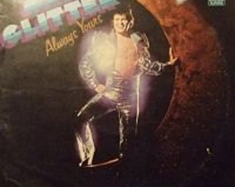 Gary Glitter always Yours LP