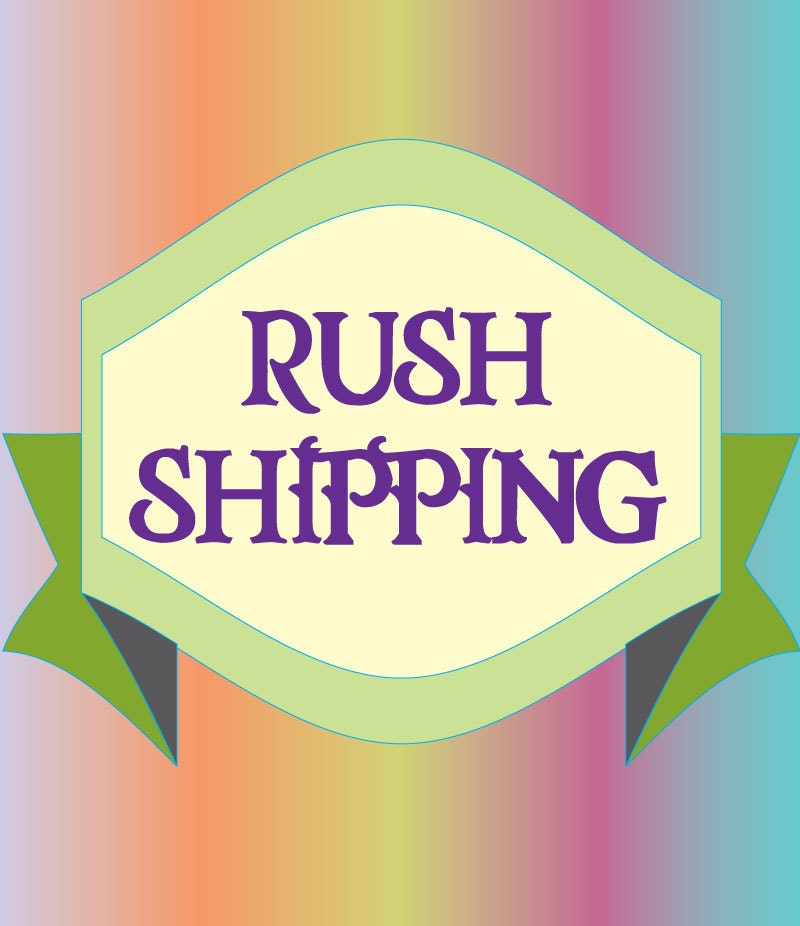 Rush Shipping