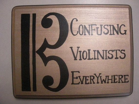 Hand-Painted Alto Clef Plaque, Viola Player, Violin Joke, Viola Joke