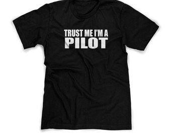 i am a pilot t shirt