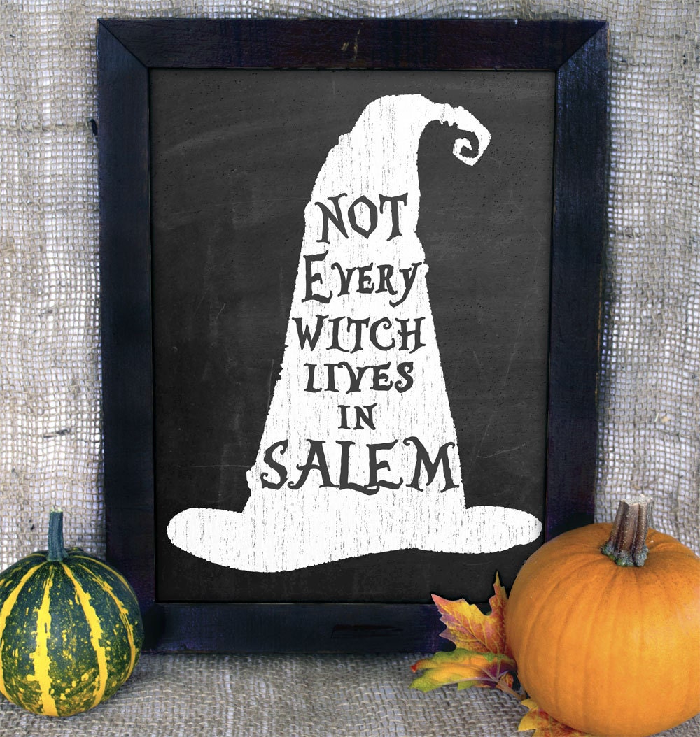 Download Not Every Witch Lives in Salem Witches Hat 8x10 Instant