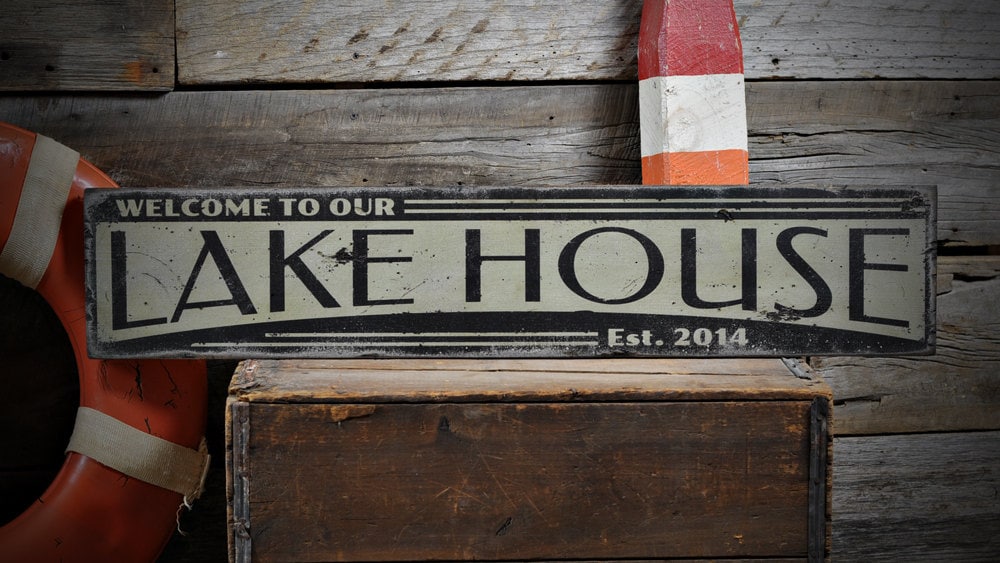 Custom Welcome Lake House Sign Rustic Hand Made Vintage