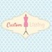 Custom Listing for Monique