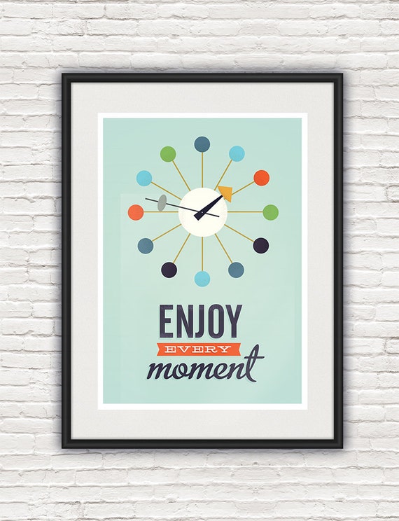 Inspirational quote print mid century modern retro poster