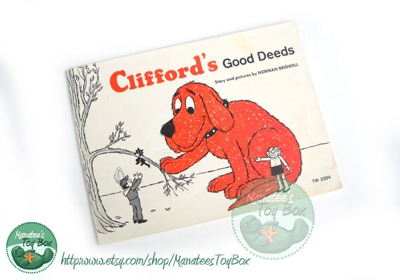 Clifford's Good Deeds Book 1970s Vintage Childrens Book